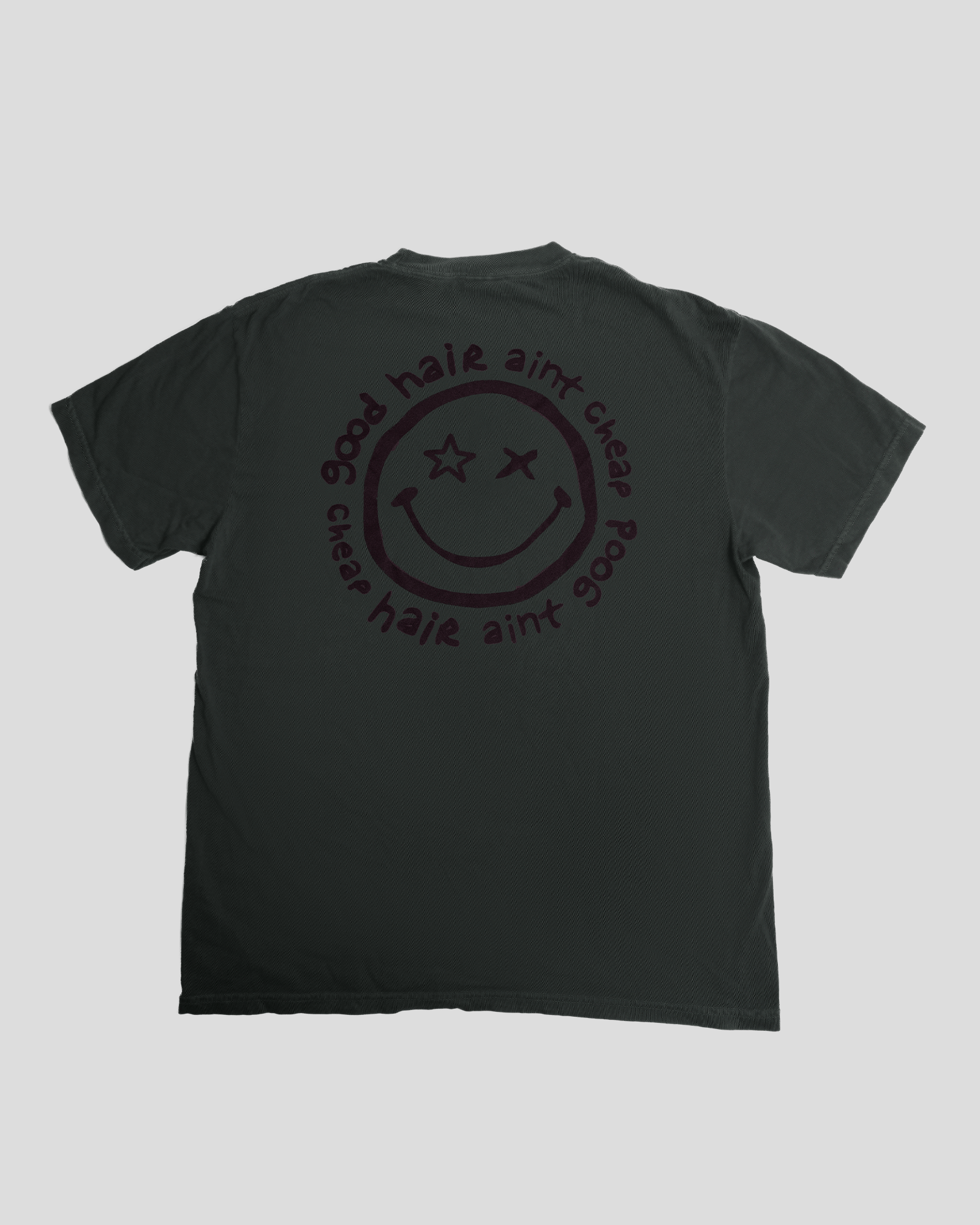 Good Hair Aint Cheap Tee