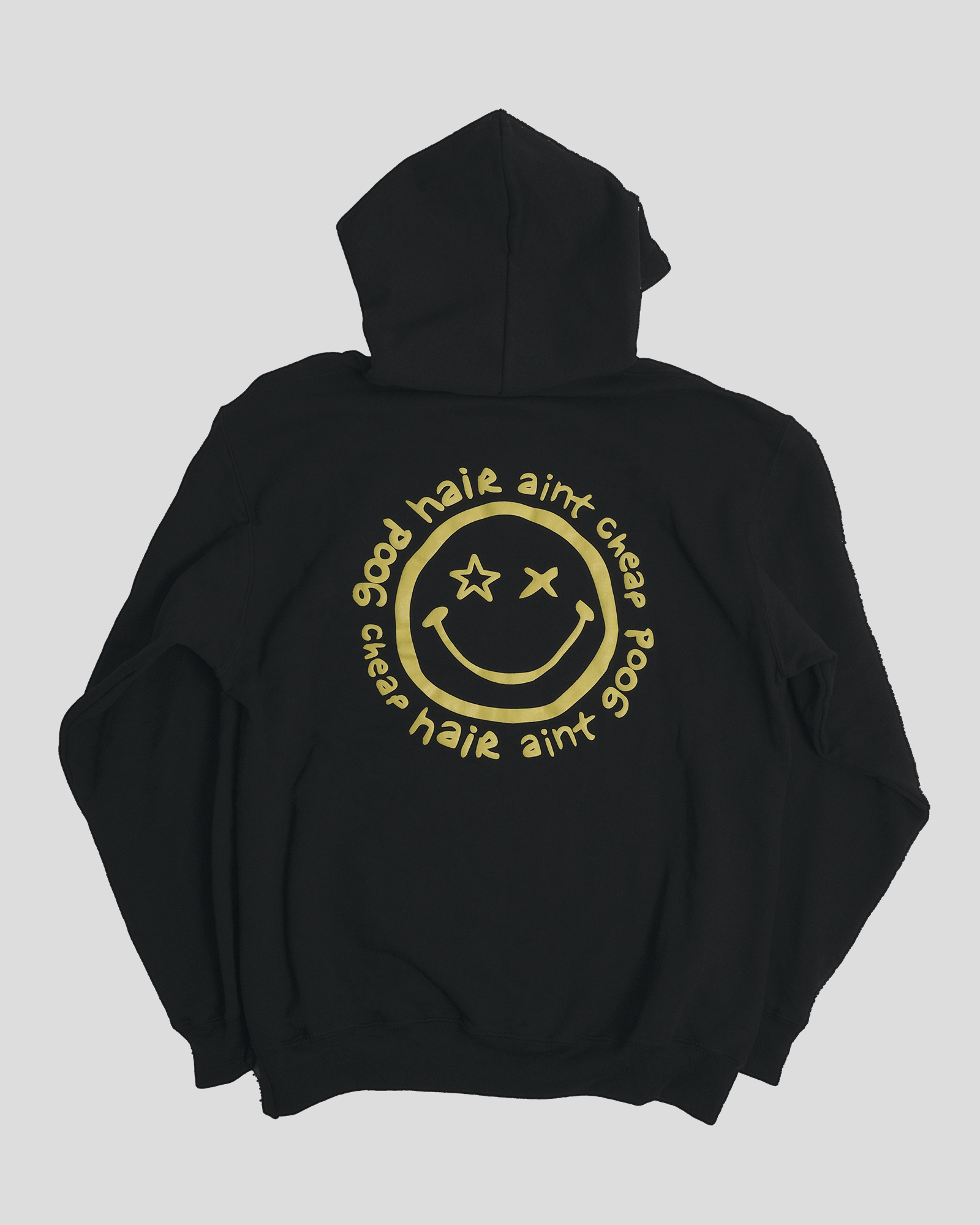 "Good Hair Aint Cheap" Hoodie